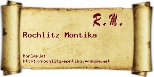 Rochlitz Montika névjegykártya